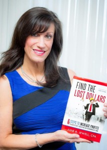 June R. Jewell, CPA Find the Lost Dollars: 6 Steps to Increase Profits in Architecture, Engineering and Environmental Firms and Creator of the Find The Lost Dollars Business Management Training Program