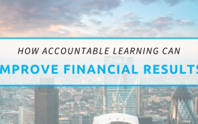 How Accountable Learning Can Improve Financial Results