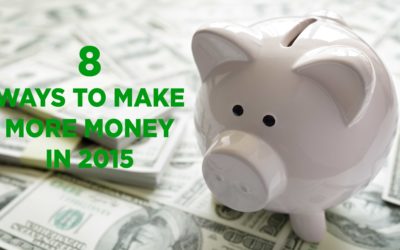 8 Ways to Make More Money in 2015